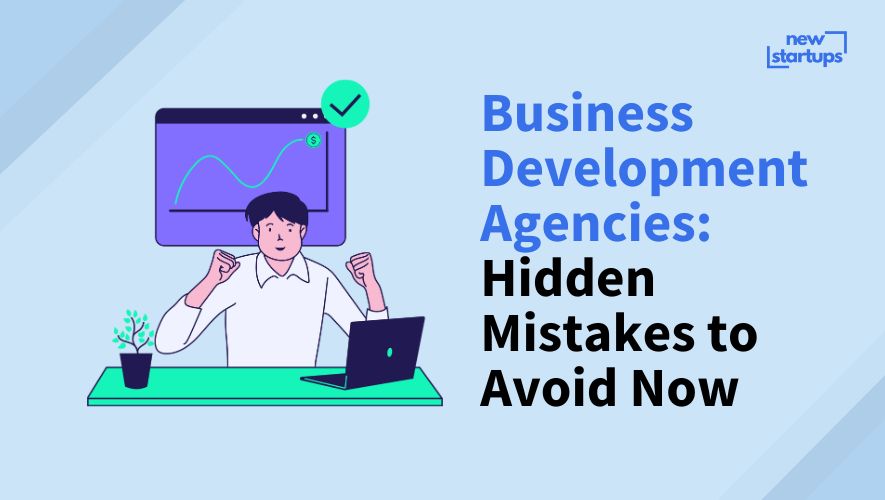 Business Development Agencies: Hidden Mistakes to Avoid Now