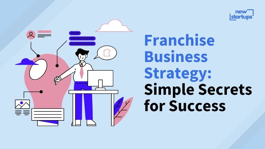 Startup Franchise Benefits: Essential Tips for Quick Success