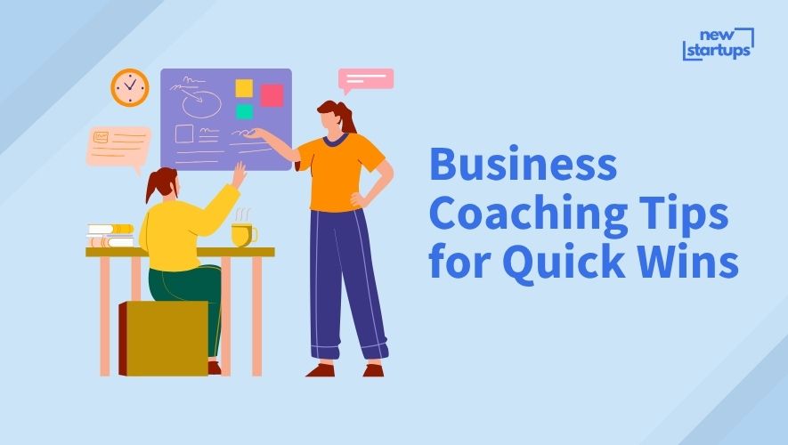 Business Coaching Tips for Quick Wins