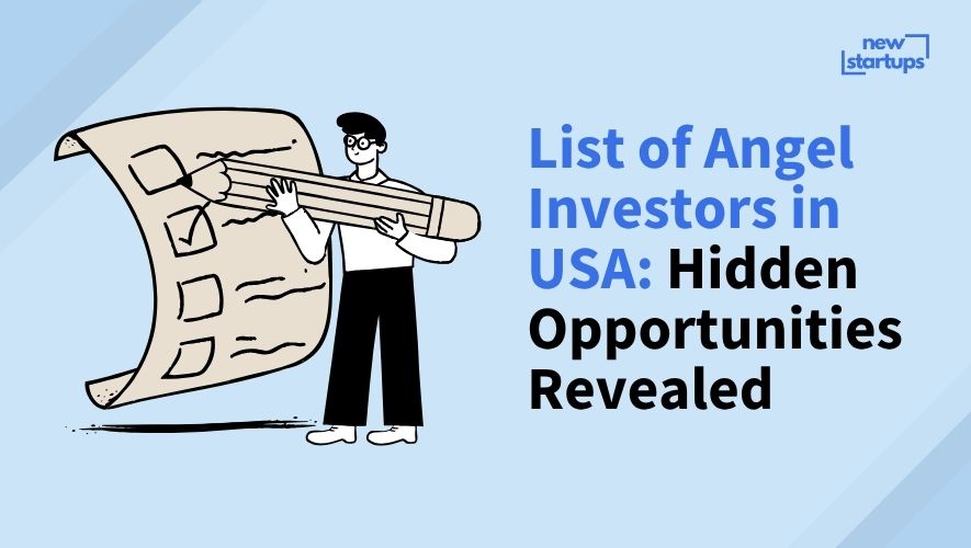 List of Angel Investors in USA: Hidden Opportunities Revealed