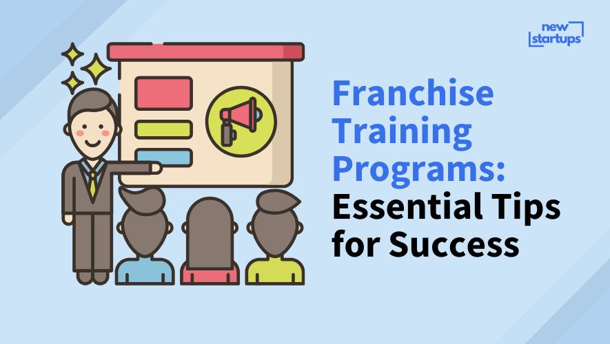 Franchise Training Programs: Essential Tips for Success