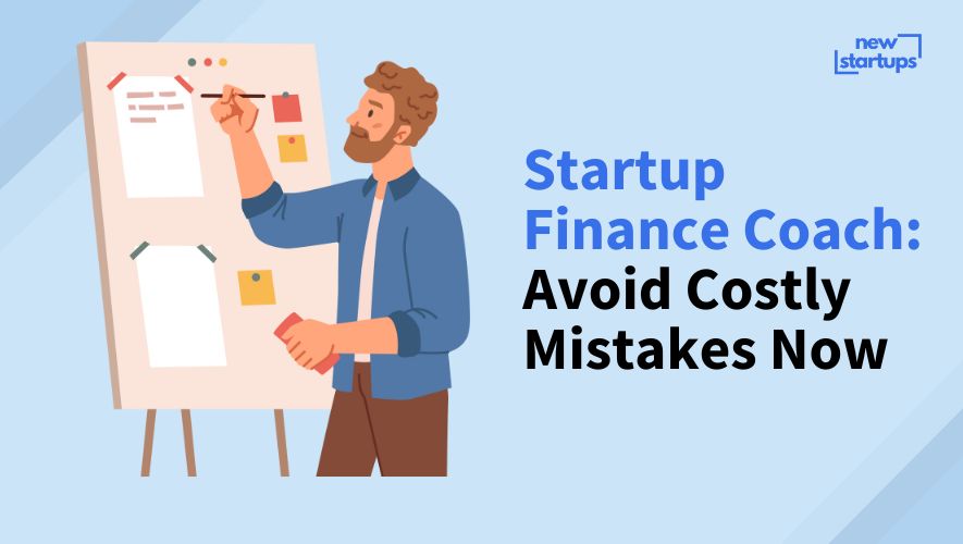 Startup Finance Coach: Avoid Costly Mistakes Now