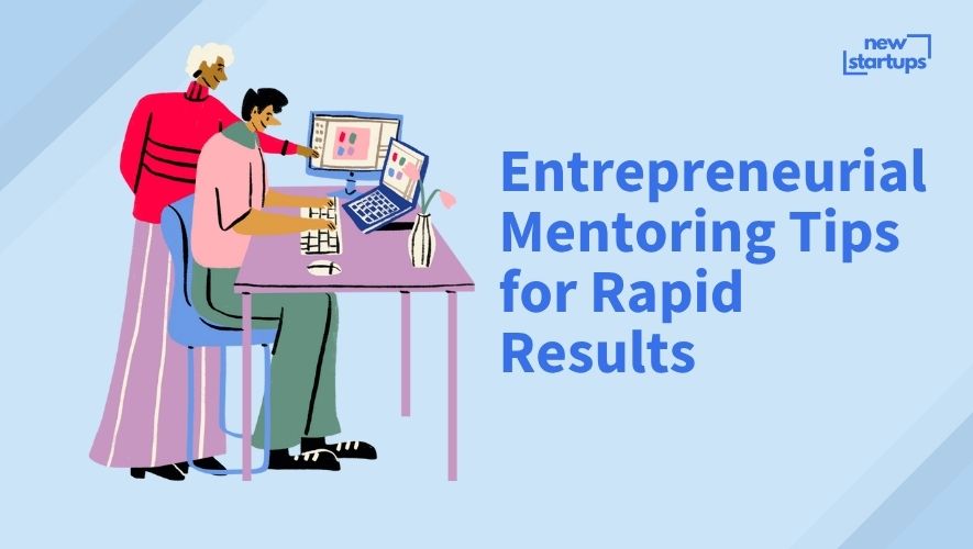 Entrepreneurial Mentoring Tips for Rapid Results