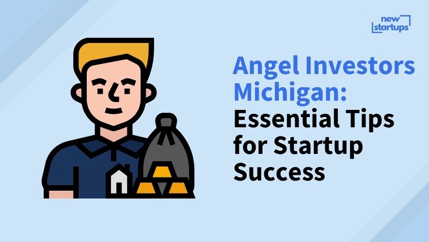 Angel Investors Michigan: Essential Tips for Startup Success
