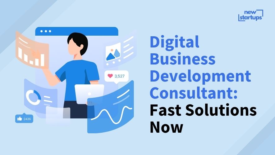 Digital Business Development Consultant: Fast Solutions Now