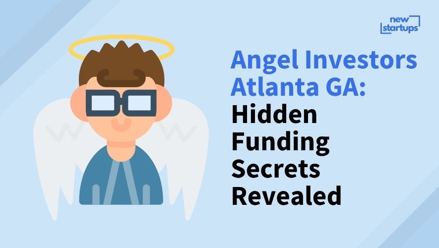 Angel Investors Atlanta GA: Hidden Funding Secrets Revealed