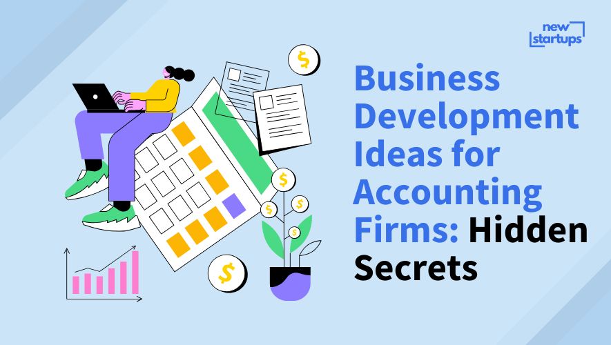 Business Development Ideas for Accounting Firms: Hidden Secrets